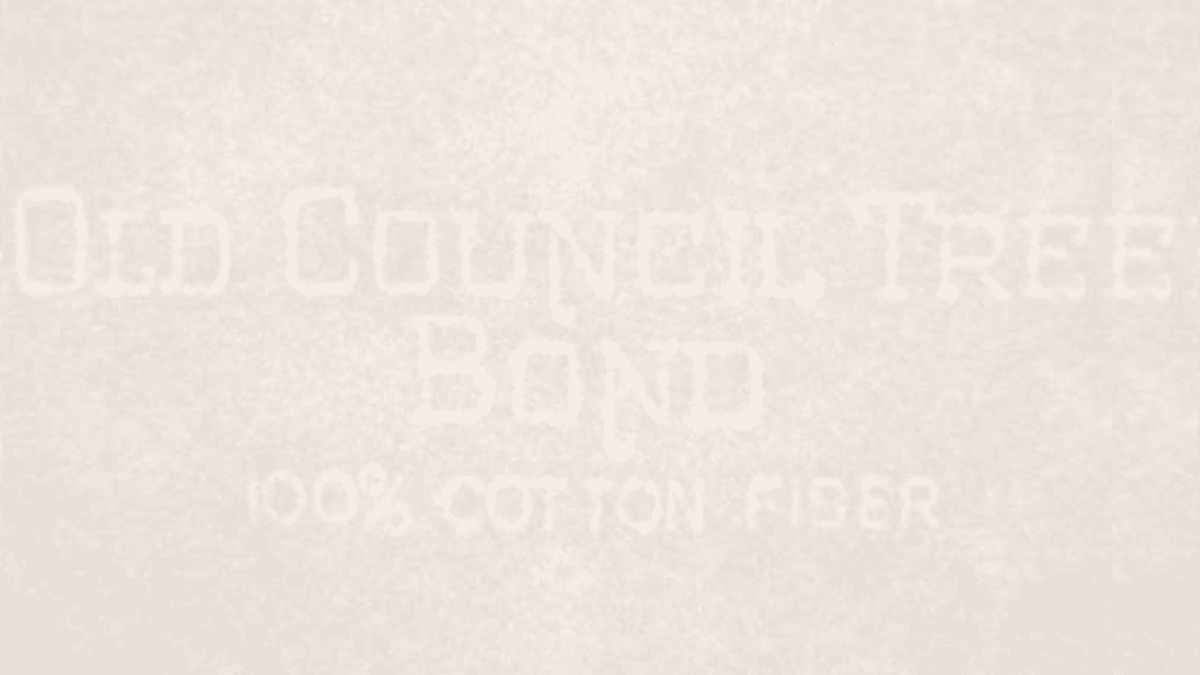 First mill-brand watermarked paper with the text "Old Council Tree Bond 100% Cotton Fiber"