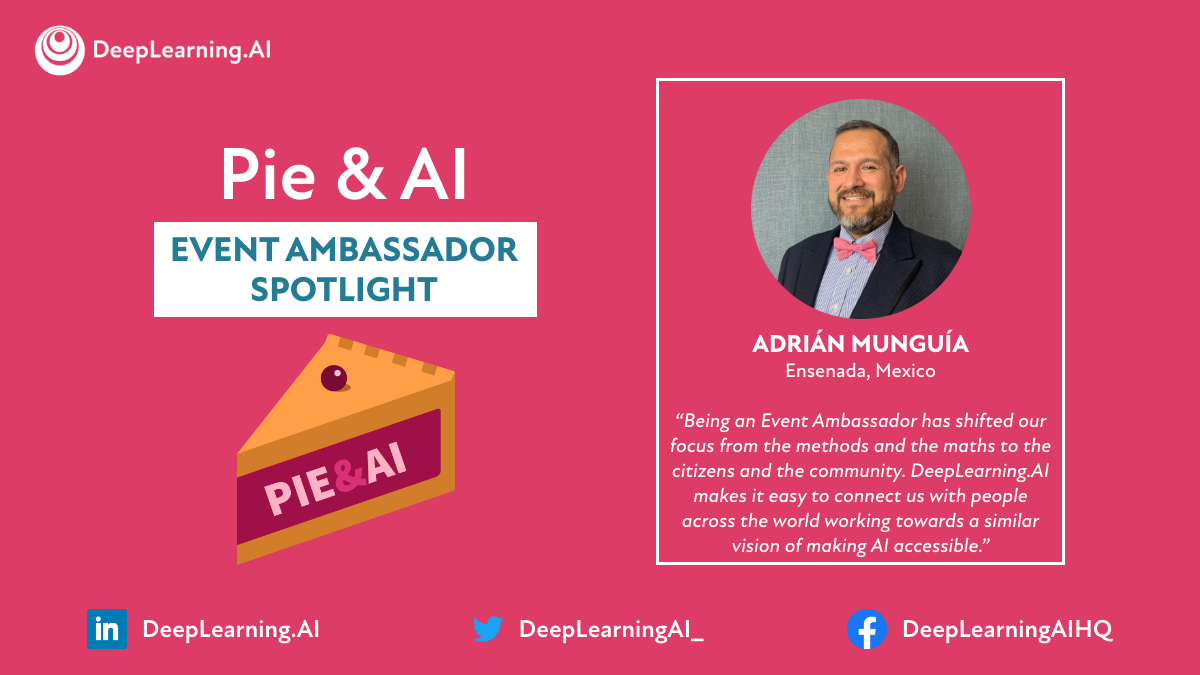 Event Ambassador Spotlight: Adrián Munguía