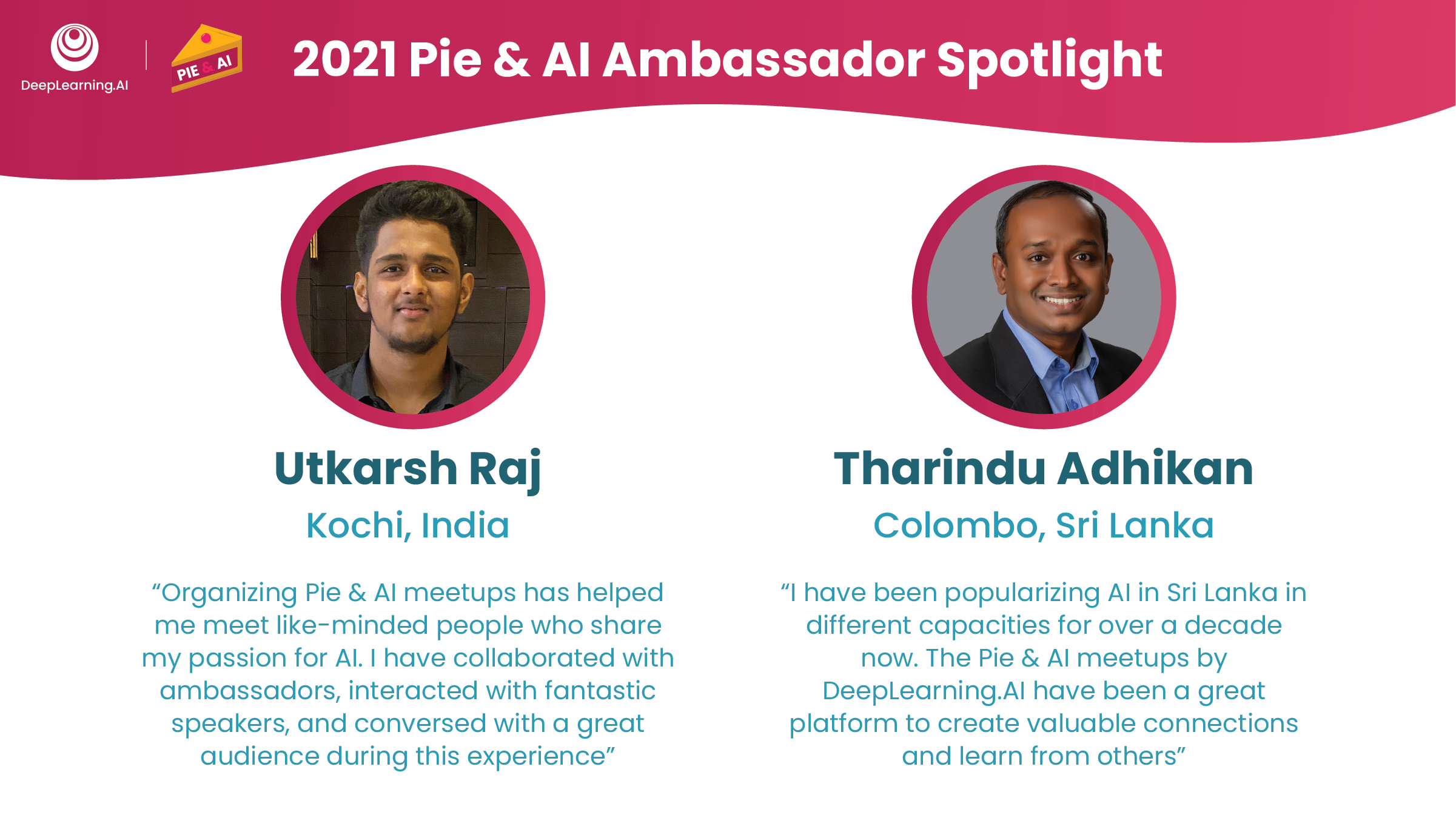 2021 Pie & AI Ambassador Spotlight: Utkarsh Raj & Tharindu Adhikan