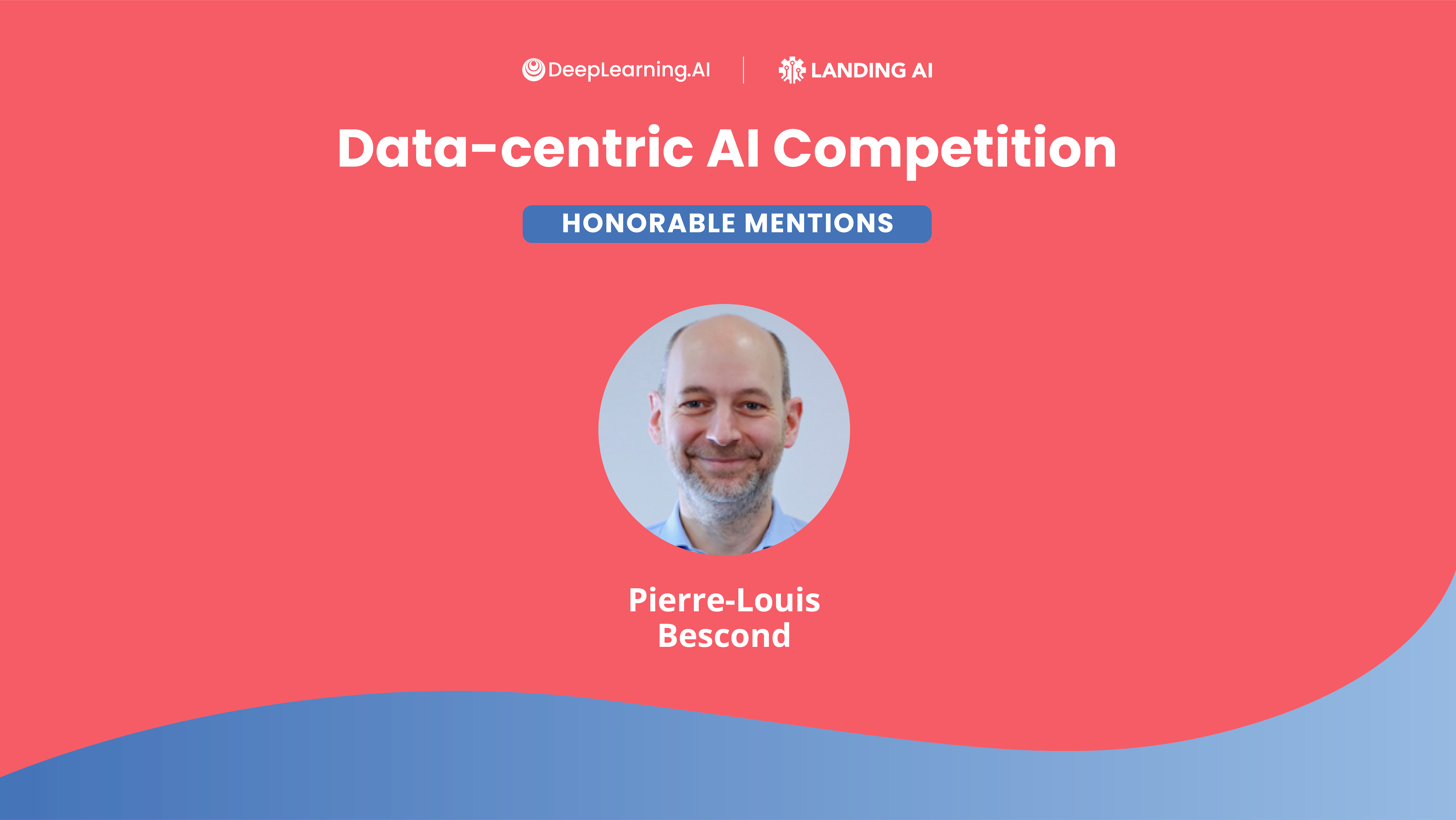 How I Won the First Data-centric AI Competition: Pierre-Louis Bescond