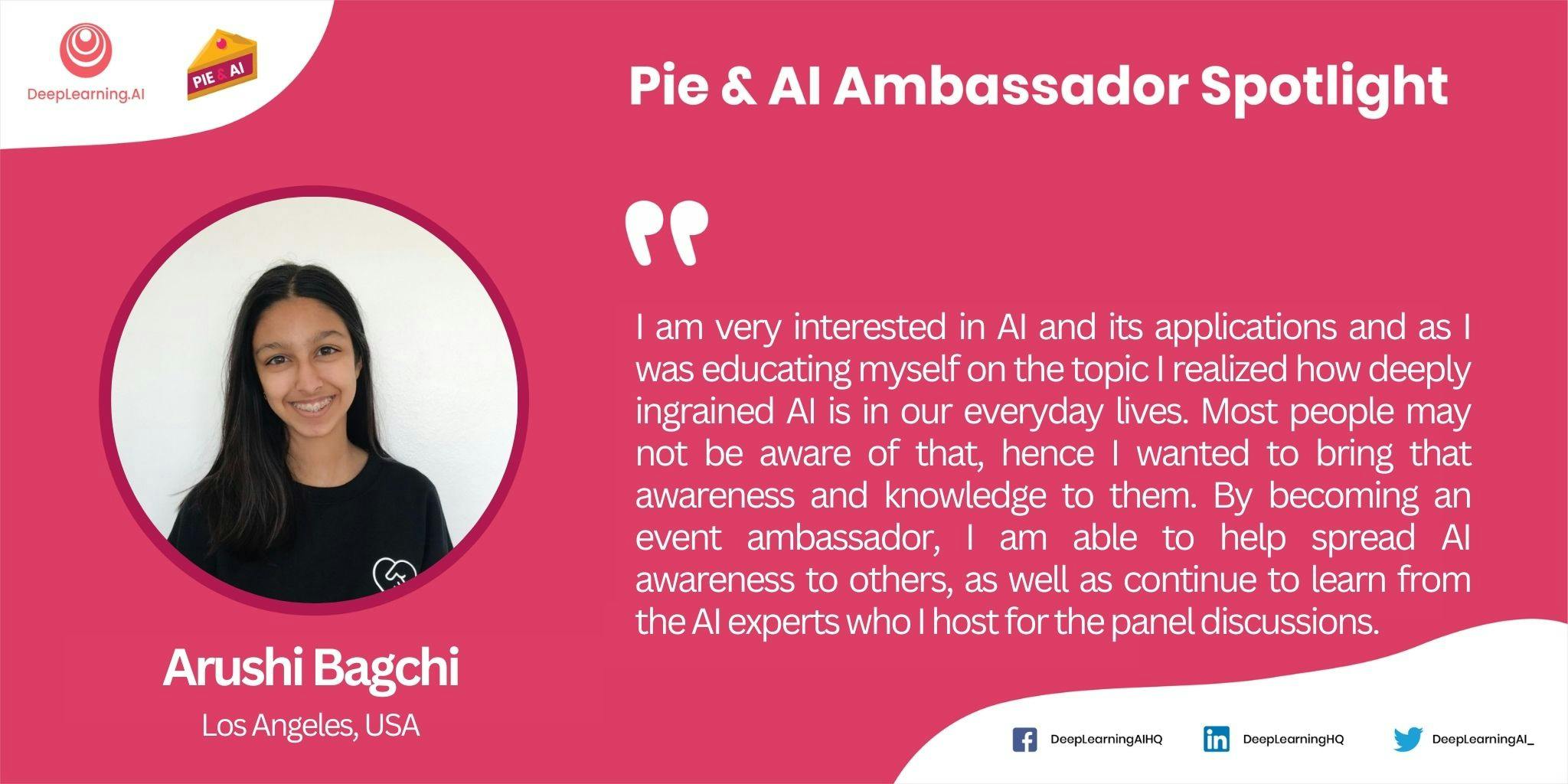 2022 Pie & AI Ambassador Spotlight: Arushi Bagchi