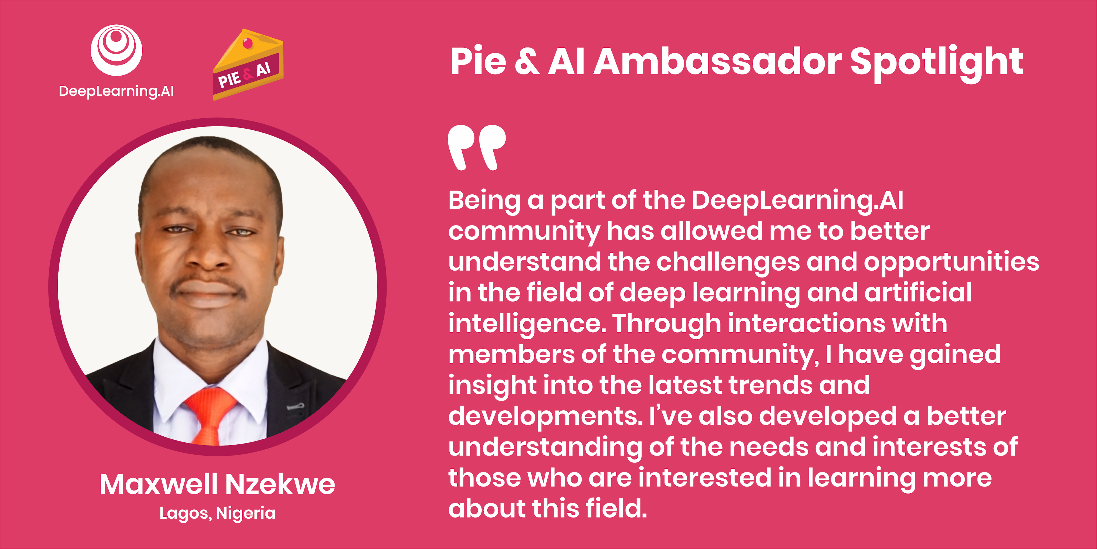 2023 Pie & AI Ambassador Spotlight: Maxwell Nzekwe, Lagos