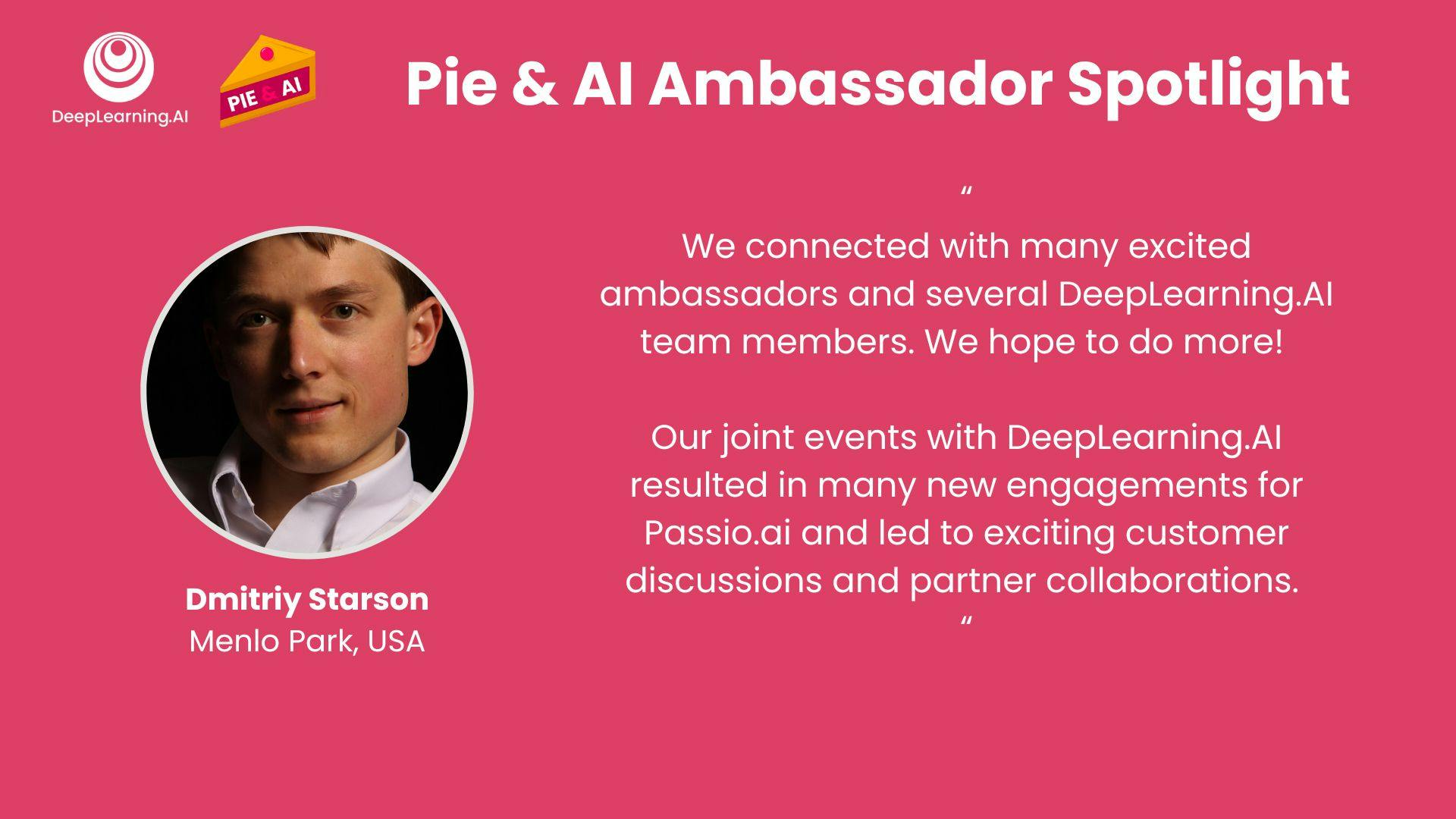 Pie&AI Ambassador from Menlo Park, U.S. Dmitriy Starson
